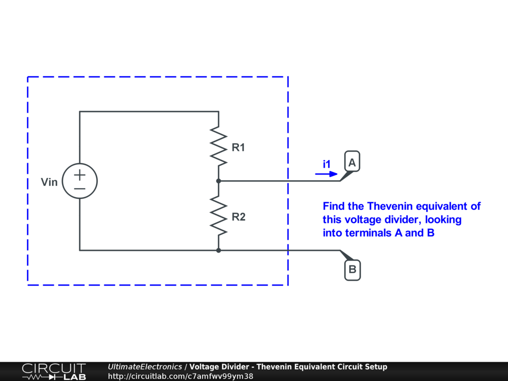 Voltage Divider - Thevenin Equivalent Circuit Setup