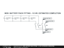 MOD: BATTERY PACK FITTING - 1/2 HR. ESTIMATED COMPLETION